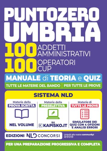 Concorso PuntoZero Umbria. 100 addetti amministrativi e 100 operatori CUP Manuale di teoria