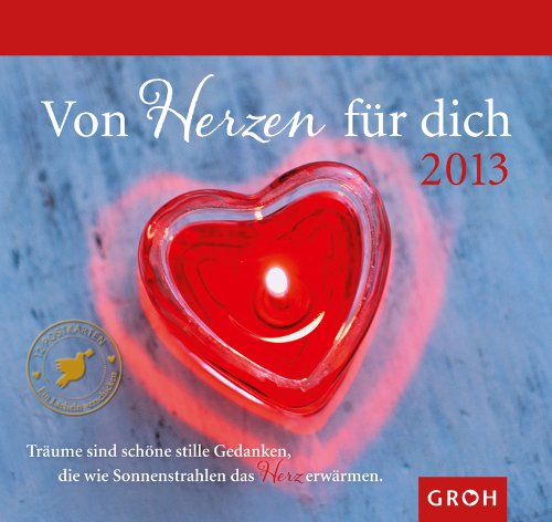 Télécharger Von Herzen für dich 2013 Postkartenkalender livre En ligne