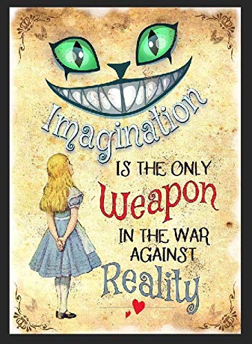 Nostalgic-Art Retro Tin Sign Imagination Cheshire Cat Alice In Wonderland Metal Sign Vintage Bar Home Kitchen Cave Coffee Shop Wall Decoration Sign (20x30cm)