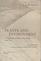 Plants and Environment: A Textbook of Plant Autecology B002BQKD8K Book Cover
