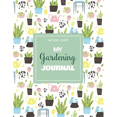 My Gardening Journal