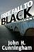 Free Fall to Black (Buck Reilly Adventure Series Book 6)