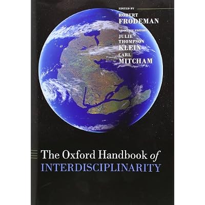 The Oxford Handbook of Interdisciplinarity
