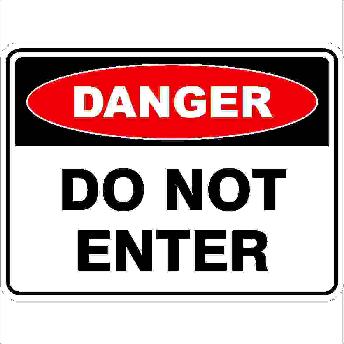 Do Not Enter Danger Signs, 12x8 Metal Tin Sign, Danger, no entry.