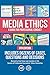 Media Ethics: A Guide For Professional Conduct