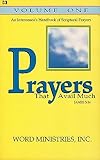 Prayers That Avail Much, Volume I