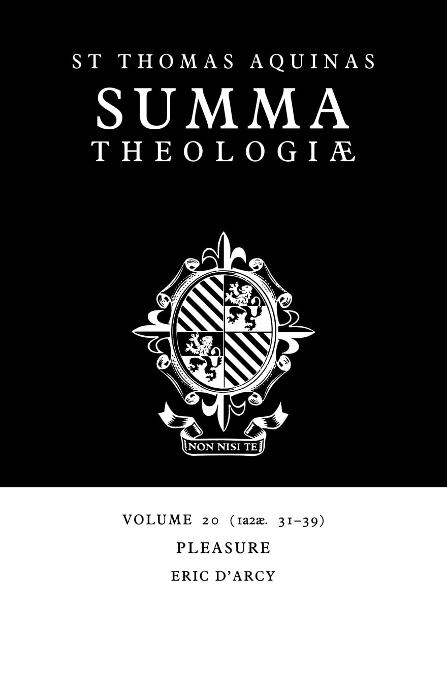 Summa Theologiae v20: 1a2ae. 31-39: 20 (Summa Theologiae (Cambridge University Press))