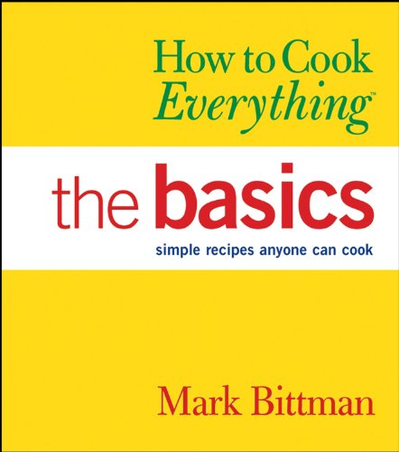 Basics (How to Cook Everything)