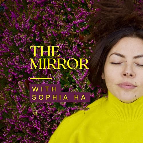 『The Mirror with Sophia Ha』のカバーアート