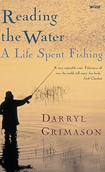 Hardcover Reading the Water: A Life Spent Fishing Book
