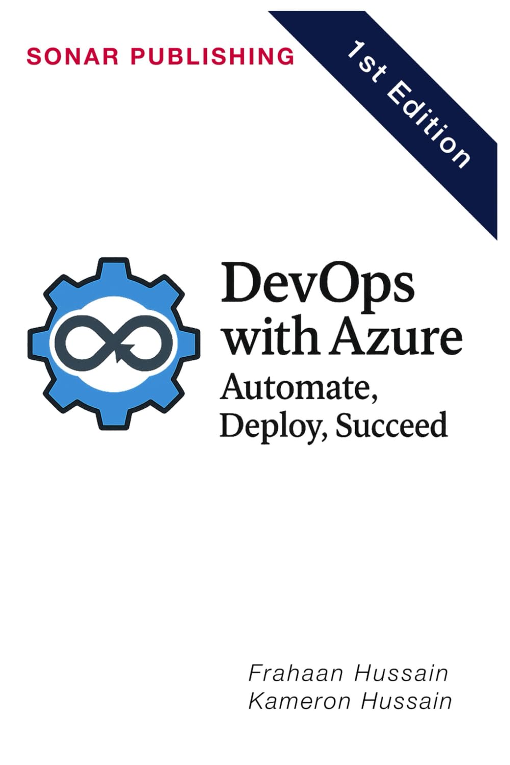 DevOps with Azure: Automate, Deploy, Succeed