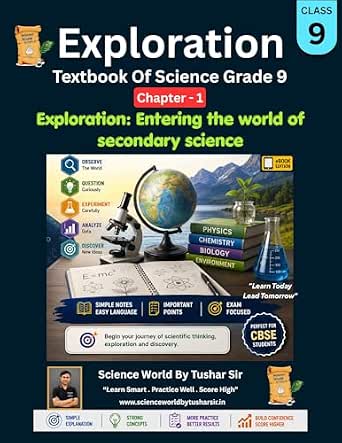 Class 9 Science Exploration: Complete NCERT Notes and Concept Guide