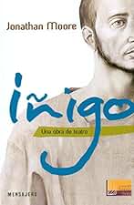 I? Igo (Una Obra De Teatro) (Lectores sin fronteras -)