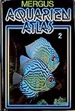 mergus serrator  Aquarienatlas - Deutsche Ausgabe. Das umfassende Kompaktwerk über die Aquaristik - mit 2600 Zierfischen und 400 Wasserpflanzen in Farbe. Komprimiertes ... für alle Aquarianer: Aquarienatlas, Kst, Bd.2