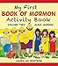 My First Book of Mormon Activity Book, Volume 2