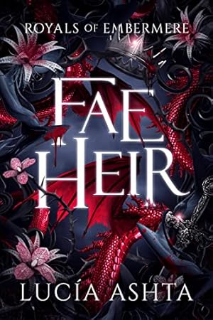 Book cover Fae Heir (Royals of Embermere Book 1)