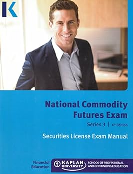 Paperback Kaplan Series 3 Securities License Exam Manual National Commodity Futures Exam, 4th Edition 2014 Book