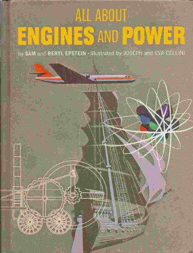 All about engines and power (Allabout books) B0006AXP4W Book Cover