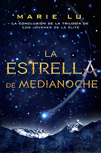 Jóvenes de la élite. La estrella de medianoche - Volumen 3: Los jóvenes de la élite, 3