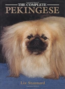 Hardcover The Complete Pekingese (Book of the Breed S) Book