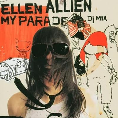 My Parade: Mixed By Ellen Allien