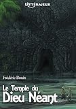 saltarelle gebraucht  Le Temple du Dieu Néant: Une Aventure à Lire, Un Livre à Vivre (French Edition)