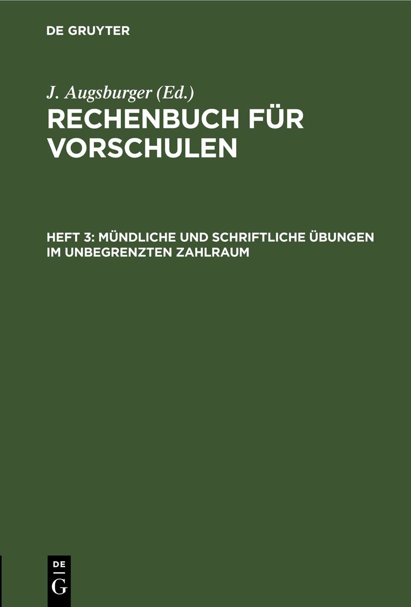 Mündliche und schriftliche Übungen im unbegrenzten Zahlraum: Resolvieren und Reduzieren (German Edition)      Reprint 2021 Edition