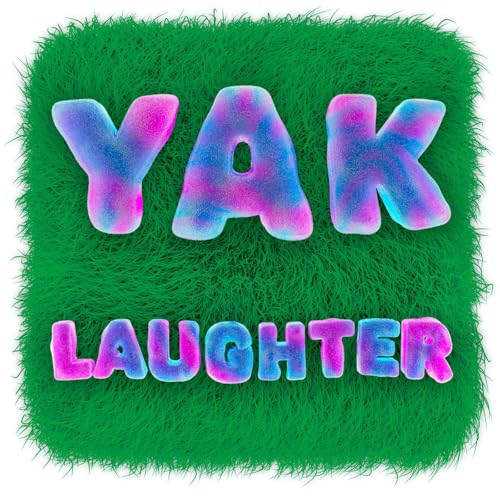 Yak Laughter Audiobook Podcast cover art