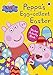 Peppa Pig: Peppa’s Egg-cellent Easter Sticker Activity Book