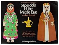 Paperdolls of the Middle East to color and cut out: [Egypt, the Gulf States, Iran, Iraq, Israel, Jordan, Lebanon, Morocco, Oman, Saudi Arabia, Syria, Tunisia, Yemen] 0529054337 Book Cover