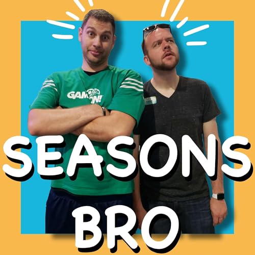 Seasons Bro Podcast By Darrin Capps & Russell Shelton cover art