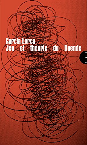 Jeu et théorie du duende (La très petite collection) Livre PDF Gratuit