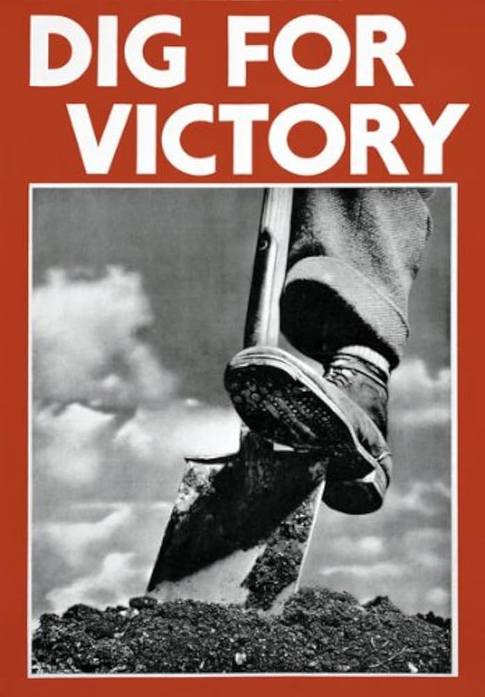 2W83 Vintage 1940's WWII British Dig For Victory Classic War 2W83 Vintage 1940's WWII British Dig For Victory Classic War