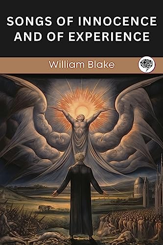 Songs of Innocence and of Experience (English Edition)