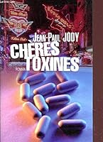 Chères toxines 2298018618 Book Cover