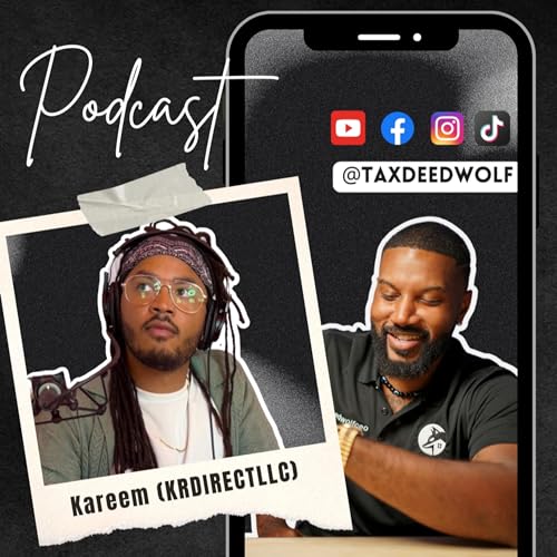 Wholesale 101 with Joseph Griffin the Tax Deed Wolf Feat. Kareem Robinson