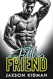 A FILTHY Friend (Filthy Line Book 5)
