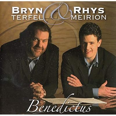 Benedictus - Rhys Meirion and Bryn Terfel