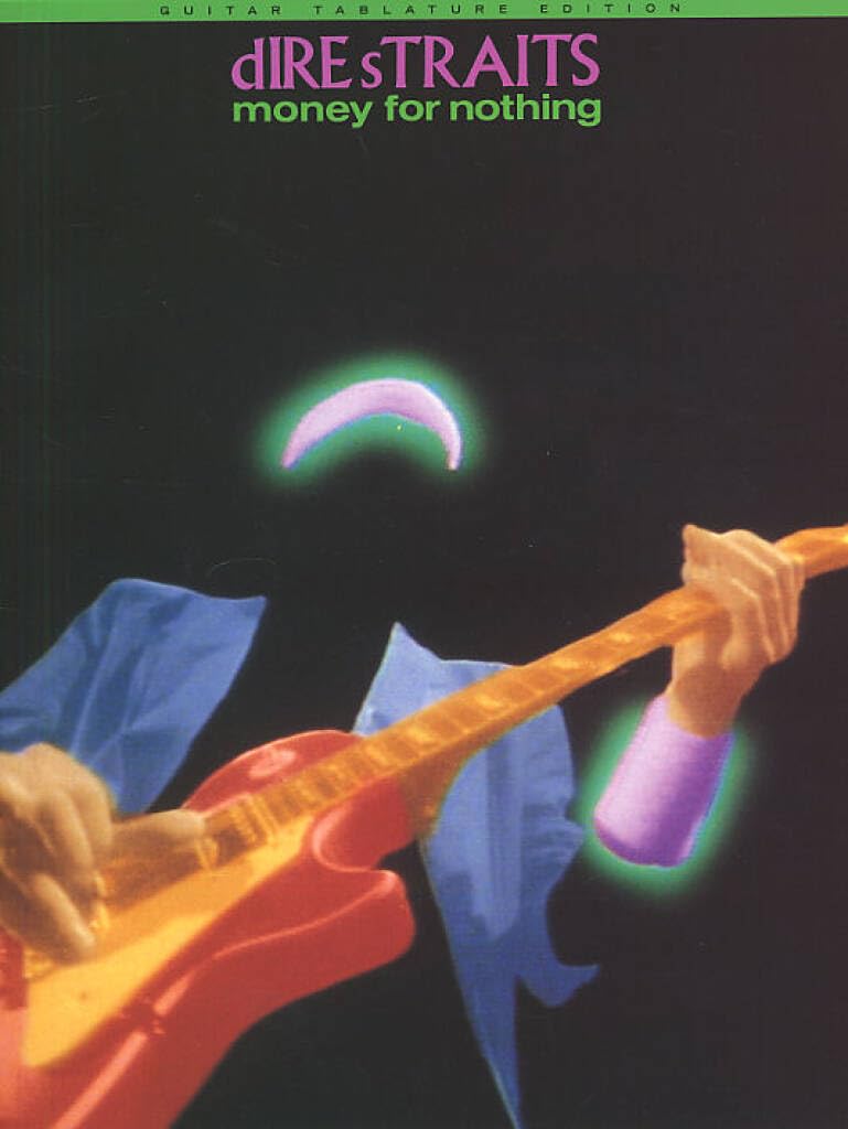 Dire Straits Money for Nothing Guitar Tablature Edition