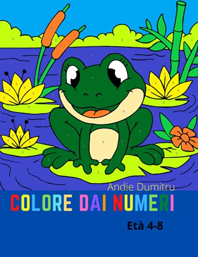 Colorare con i numeri: Incredibile libro da colorare con i numeri | Ore di divertimento nel colorare da facile a difficile