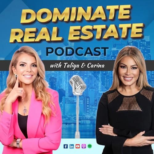『Dominate Real Estate with Taliya & Carina』のカバーアート