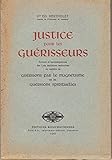  Dr Ed. Bertholet,... Justice pour les guérisseurs : Erreurs et inconséquences des lois sanitaires restrictives en matière de guérisons par le magnétisme et du guérisons spirituelles