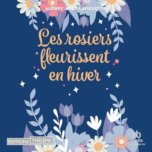 『Les rosiers fleurissent en hiver』のカバーアート