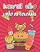 kawaii cibo Libro da colorare per bambini: Disegni Kawaii carino per divertimento e rilassante | Dolce divertente libro da colorare | Una raccolta di ... grande stampa per bambini ragazzi e ragazze.