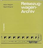  Reisezugwagen-Archiv - Reisezugwagen der Länderbahnen, der Deutschen Reichsbahn-Gesellschaft, der Deutschen Reichsbahn und anderer europäischer Bahnverwaltungen.