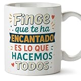 MUGFFINS taza regalo amigo invisible con frase Finge que te ha encantado es lo que hacemos todos en Español | desayuno café 330 Ml 11 oz | idea original divertida | Amigo invisible v2