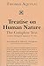 Treatise on Human Nature: The Complete Text (Summa Theologiae I, Questions 75-102)