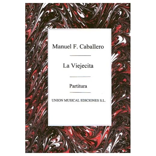 FERNANDEZ CABALLERO M. - La Viejecita (Zarzuela) para Canto y Piano
