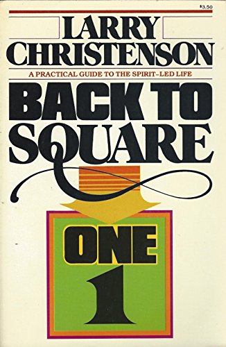 Back to Square One: A Practical Guide to the Sp... 0871230259 Book Cover