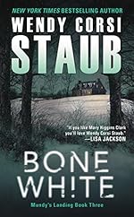 Bone White: Mundy's Landing Book Three